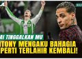 Antony Bersinar di Real Betis, Mengungkap Kebahagiaan Setelah Tinggalkan MU